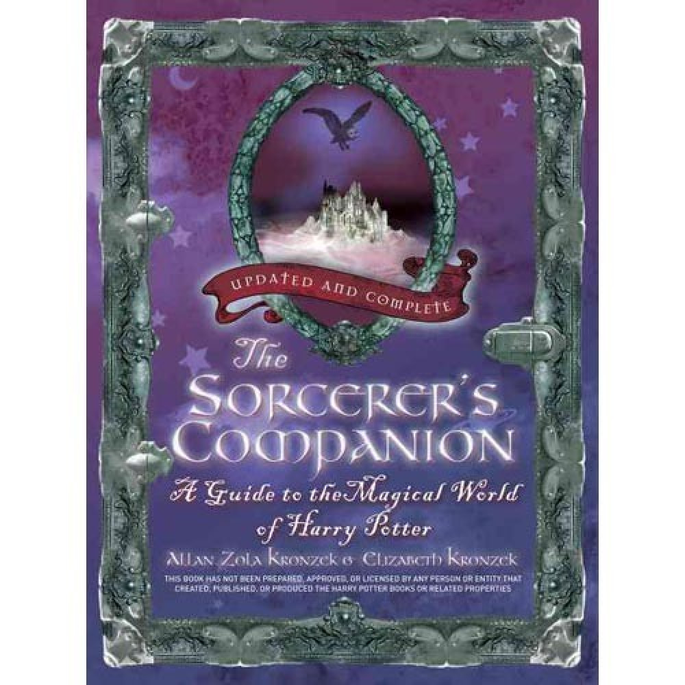 Sorcerer's Companion: A Guide to the Magical World of Harry Potter 