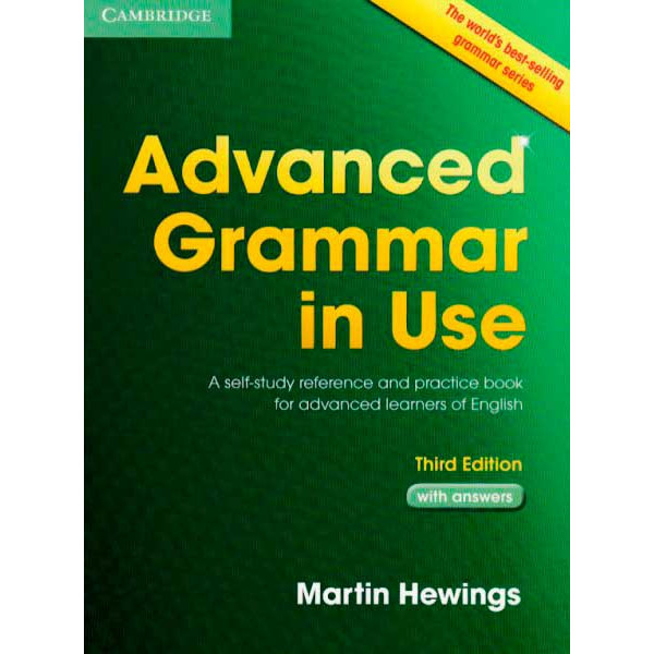 Advanced Grammar in Use. With answers. Hewings M. 
