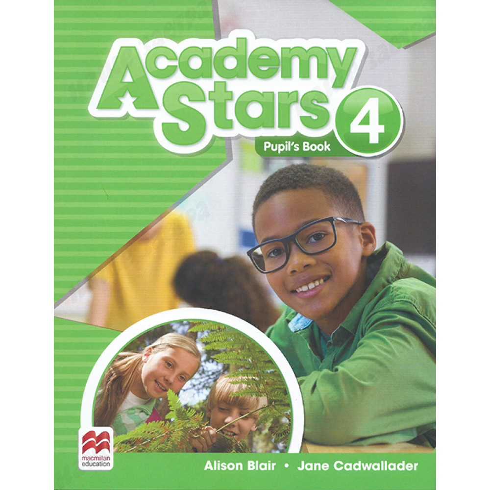 Academy Stars. Level 4. Pupil’s Book Pack 