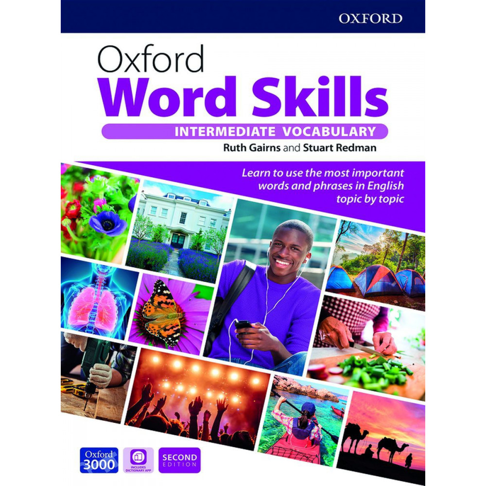 Oxford Word Skills. Intermediate Vocabulary. Student's Book with App and Answer Key 