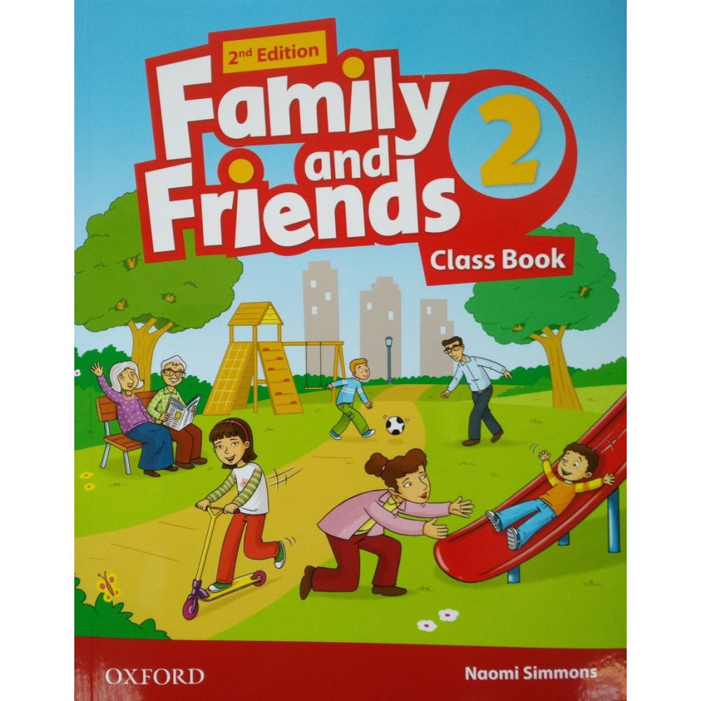 Family and Friends (2nd Edition). 2 Class Book 
