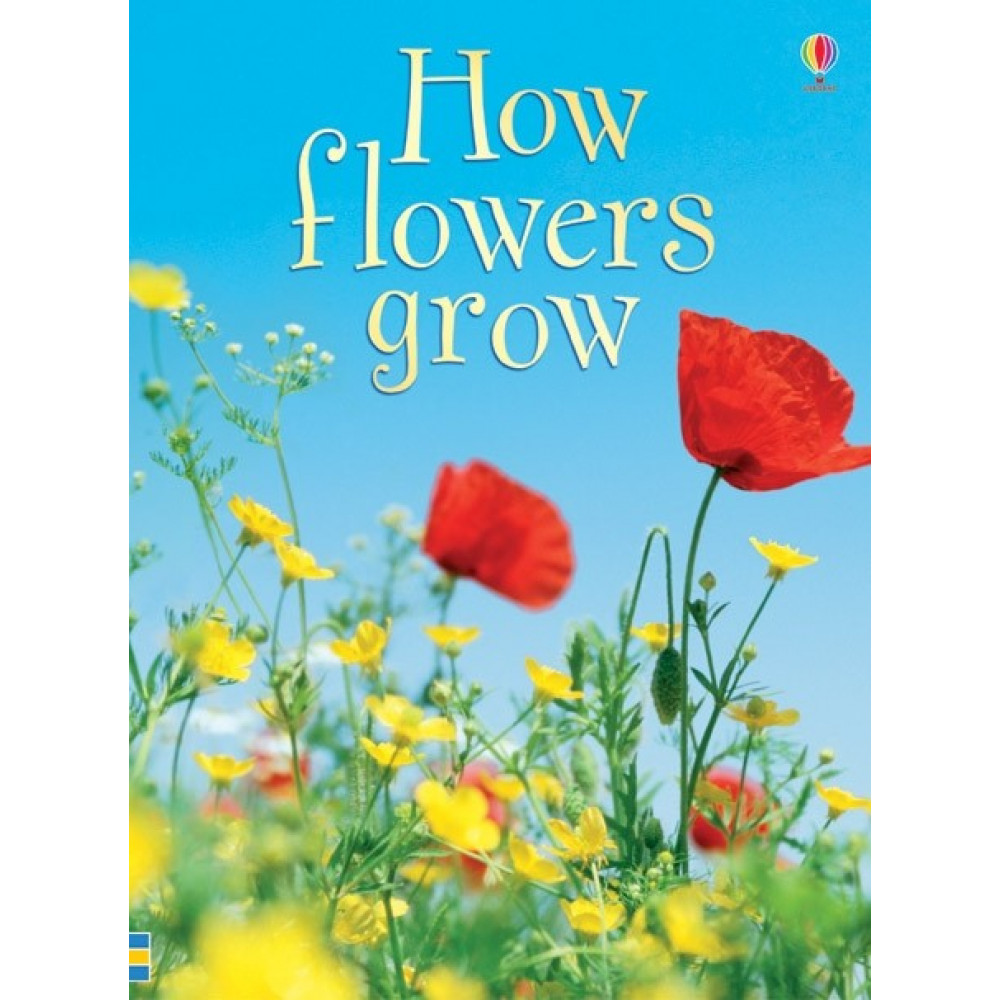 How Flowers Grow 