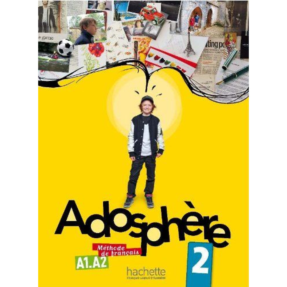 Adosphere 2. Methode de francais. A1.A2 - livre + CD (French Edition) 