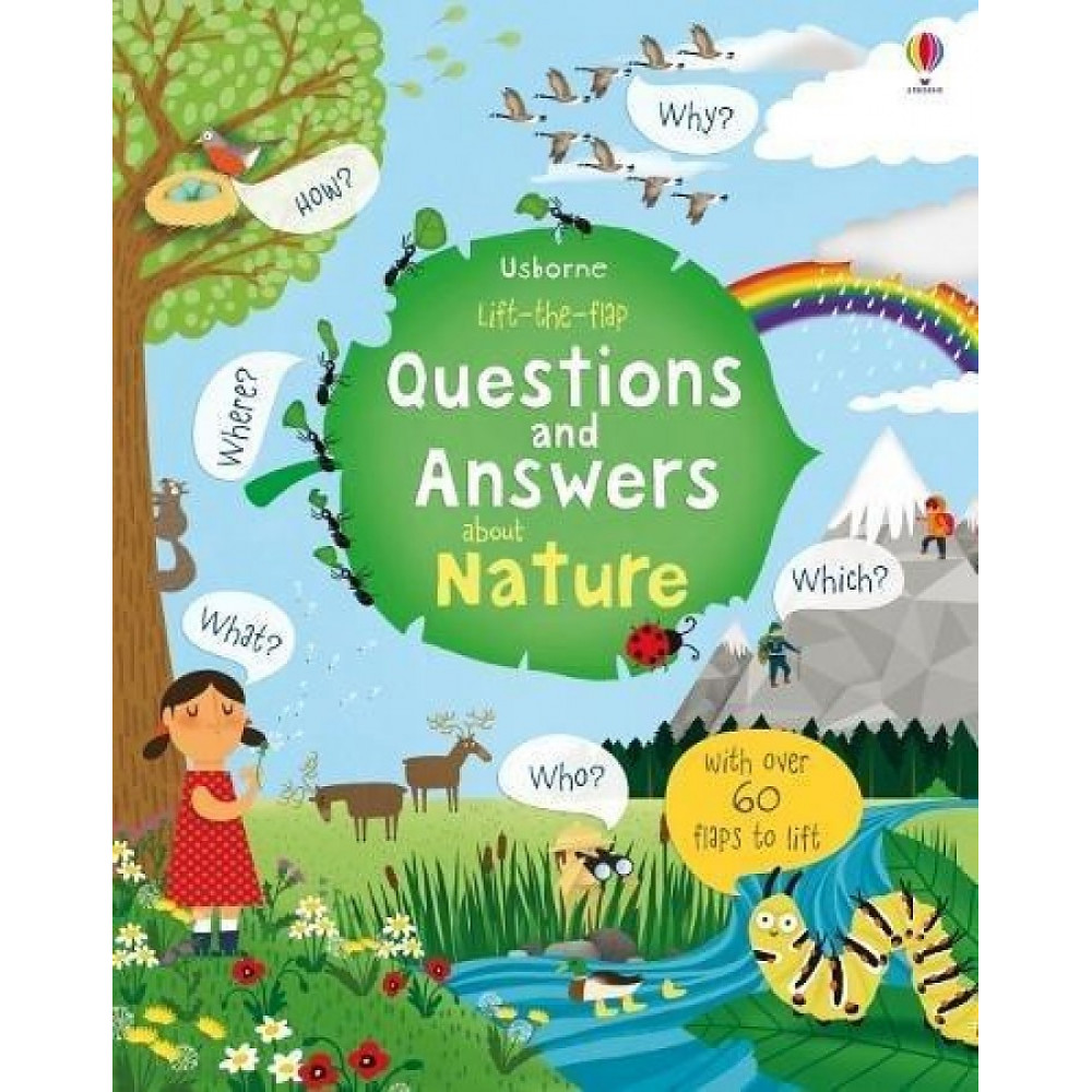 Lift-the-Flap Questions and Answers about Nature 