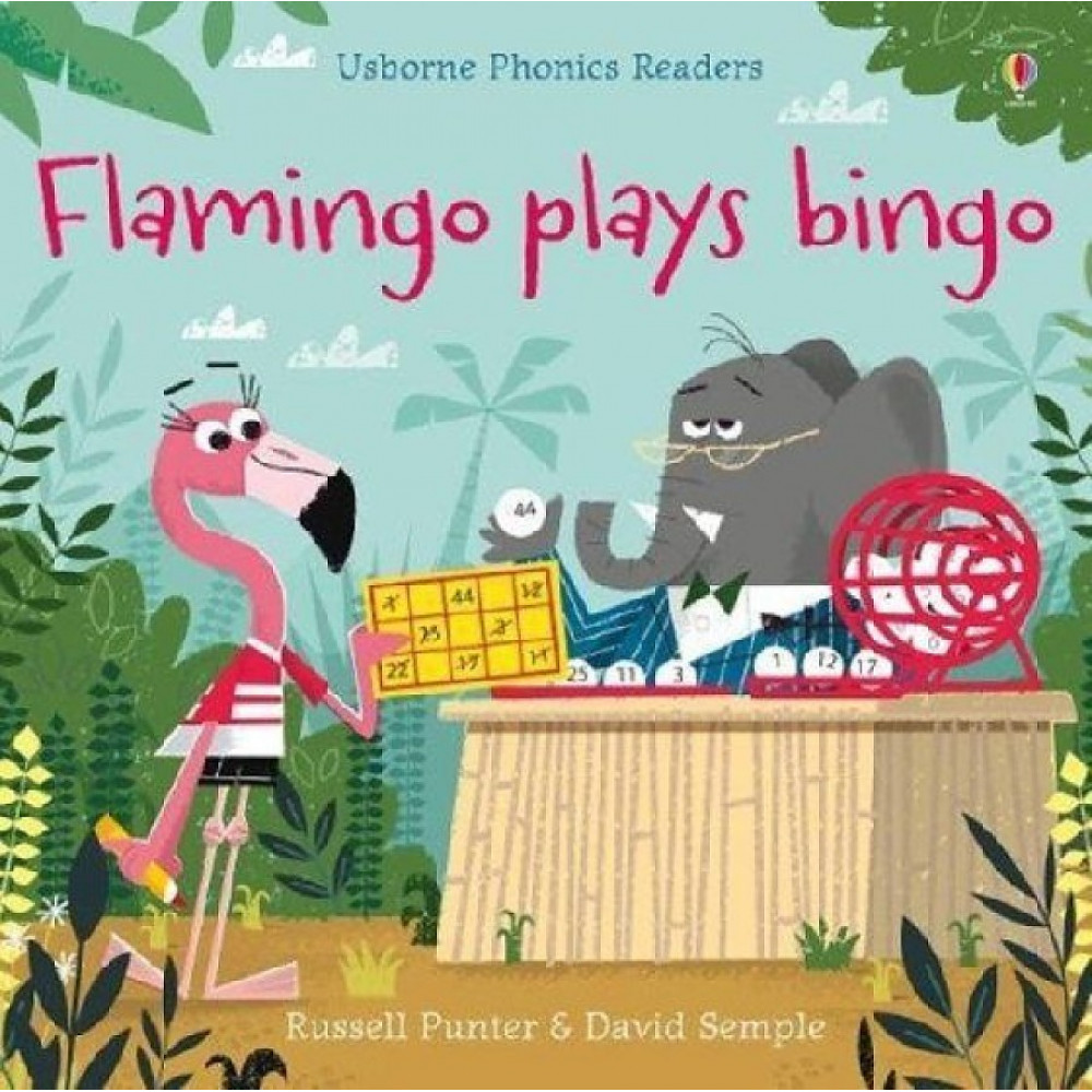 Phonics Readers: Flamingo plays Bingo 