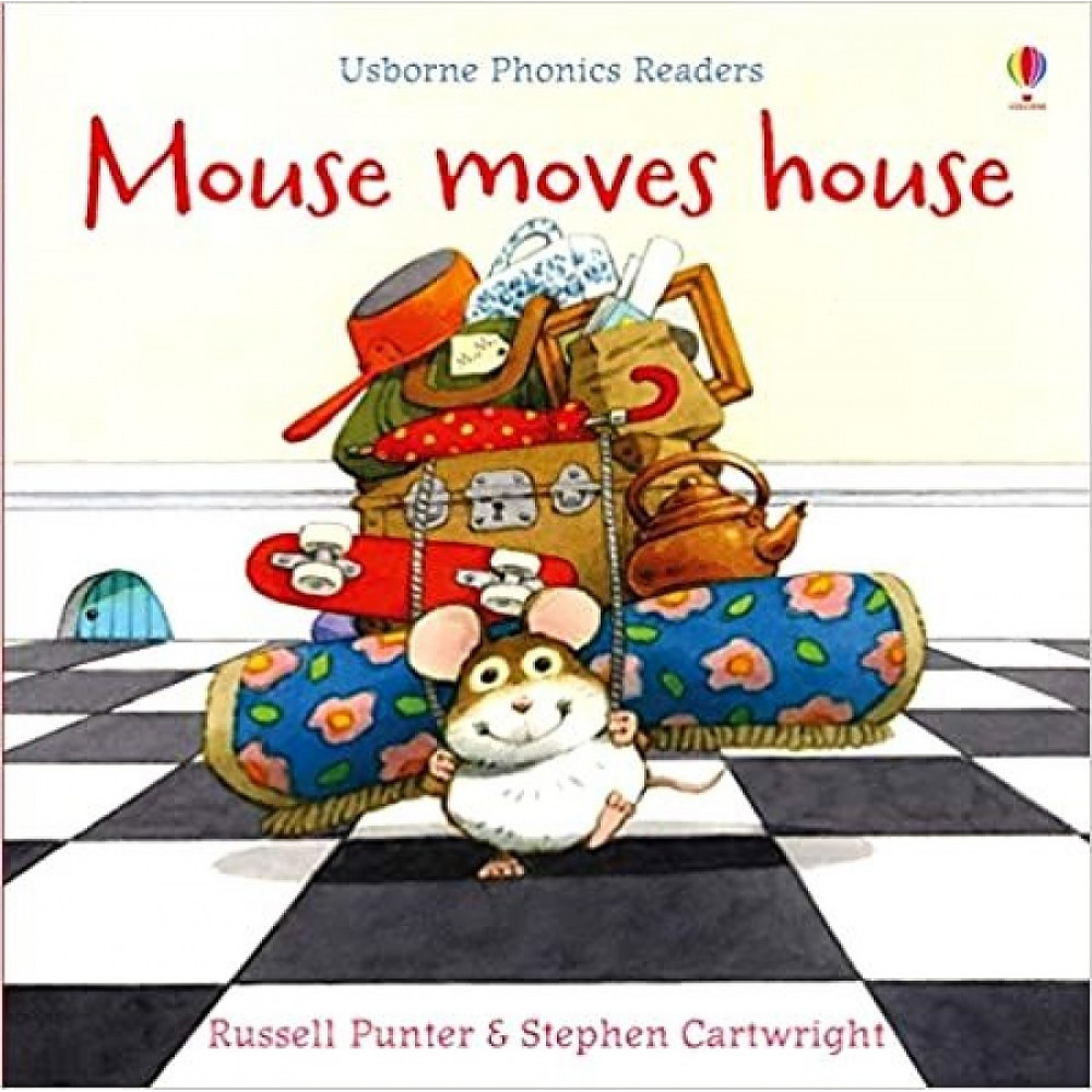 Phonics Readers: Mouse Moves House 