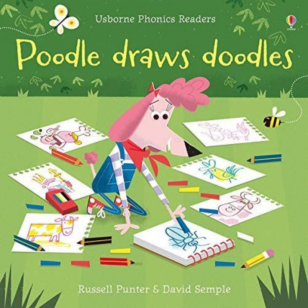 Phonics Readers: Poodle Draws Doodles 