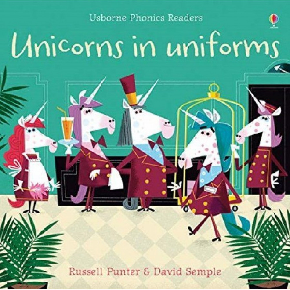 Phonics Readers: Unicorns in Uniforms 