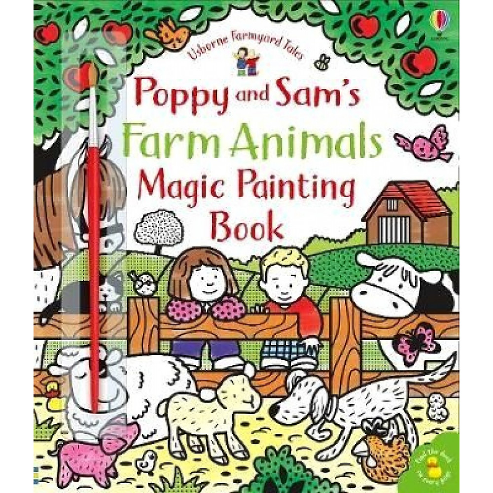 Poppy and Sam's: Farm Animals Magic Painting 