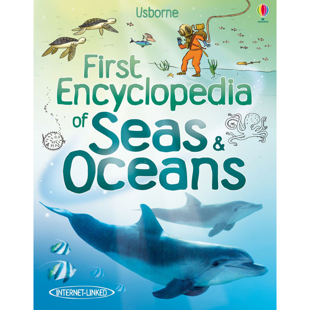 First Encyclopedia of Seas and Oceans 