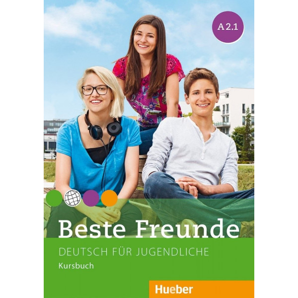 Beste Freunde A2.1. Deutsch fur Jugendliche. Kursbuch. 