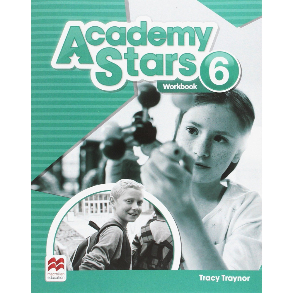Academy Stars. Level 6. Workbook. Traynor Tracy 