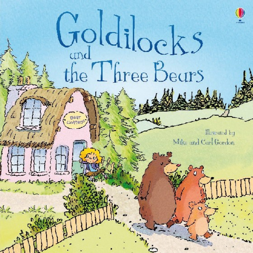 Picture Books: Goldilocks and Three Bears 
