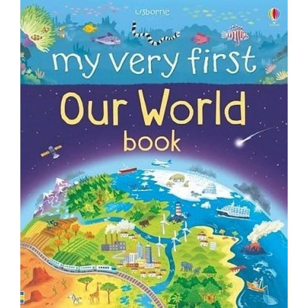 My Very First Our World Board Book 