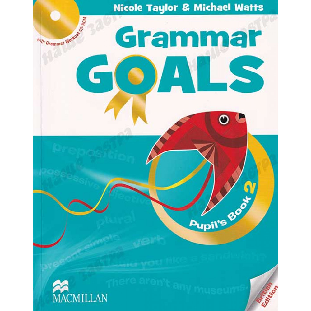 Grammar Goals. Level 2. Pupil's Book (+CD) 