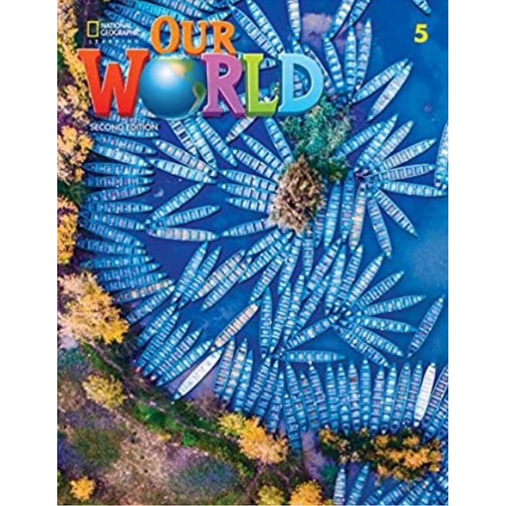 Our World 5. Student's Book 