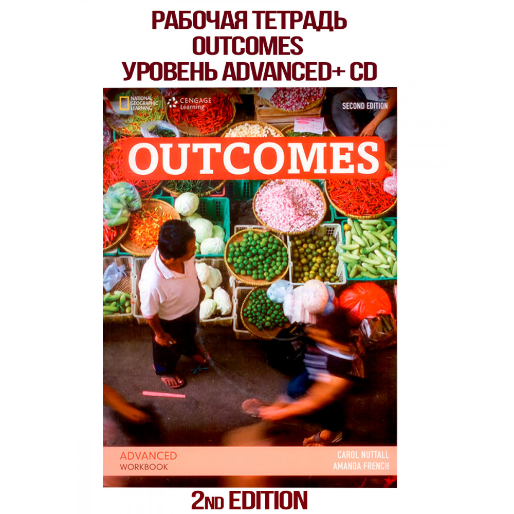 Outcomes (2nd Edition). Advanced. Workbook + CD 