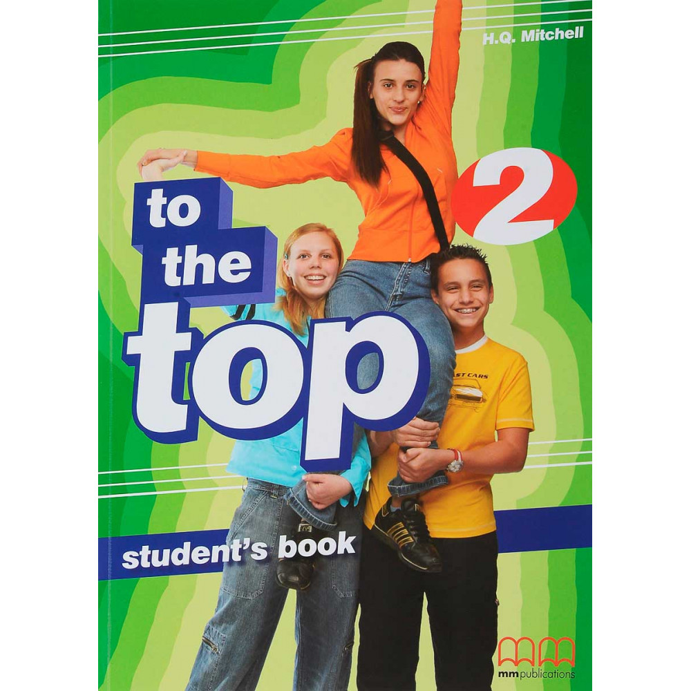 To The Top 2. Student's Book 