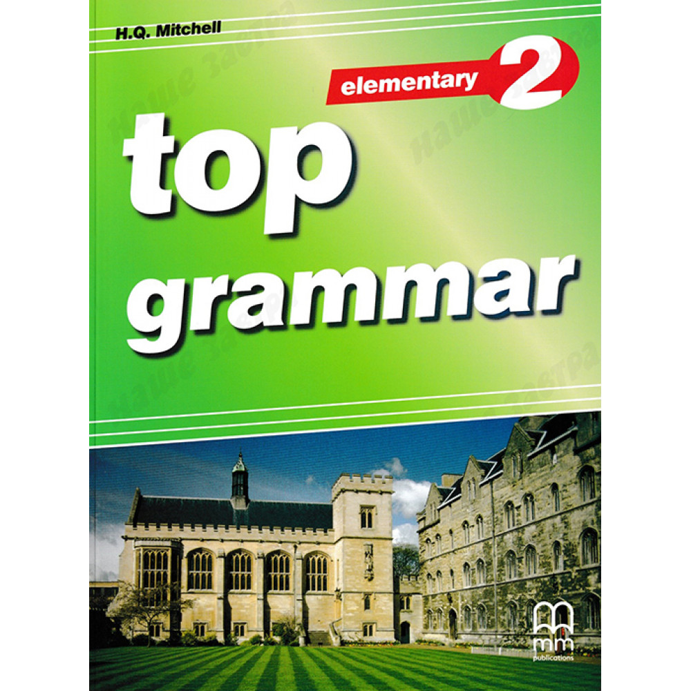 Top Grammar Elementary 2. Grammar Book 