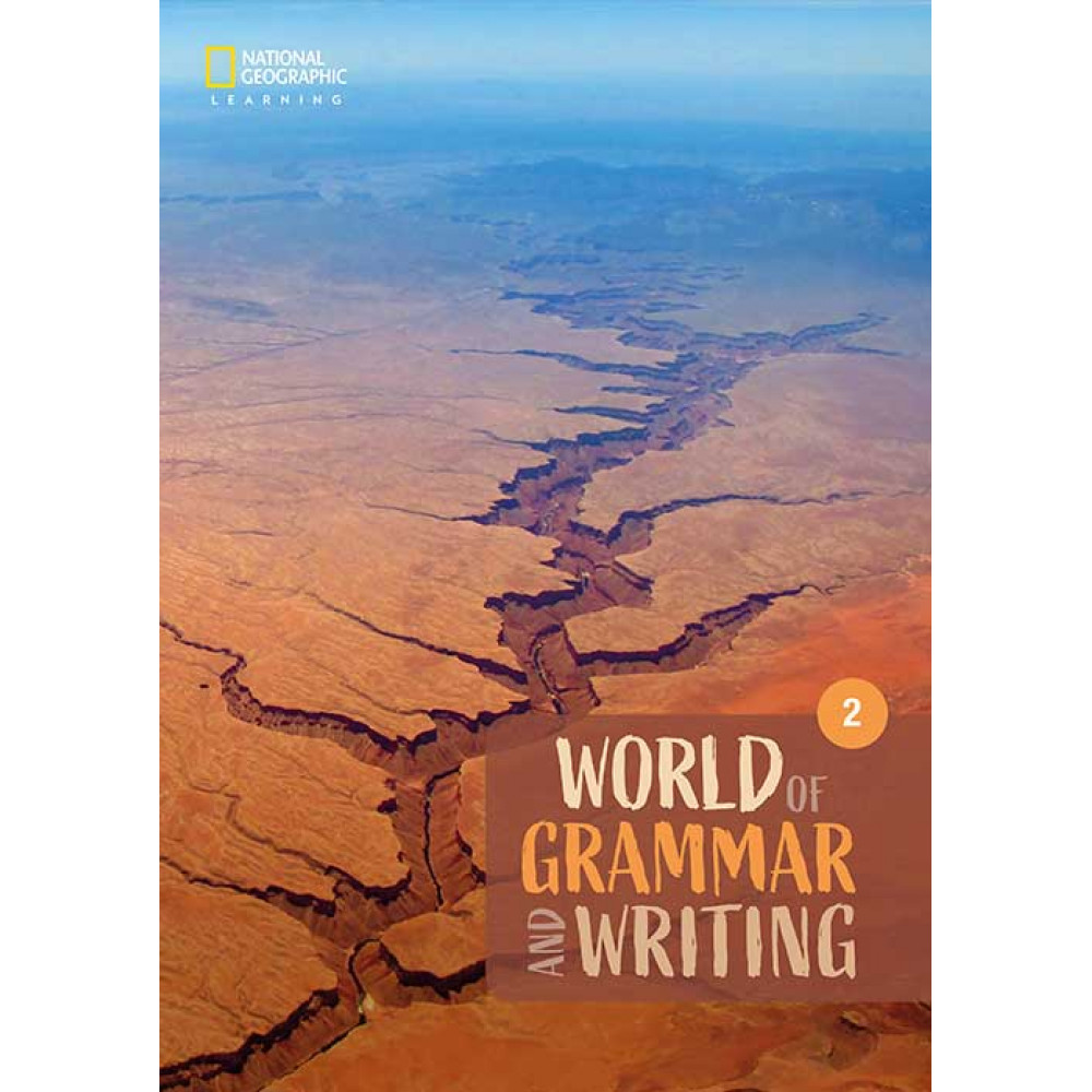 World of Grammar and Writing. Student’s Book Level 2 