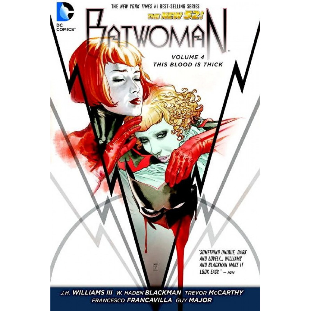 Batwoman. Volume 4. This Blood is Thick (The New 52) 