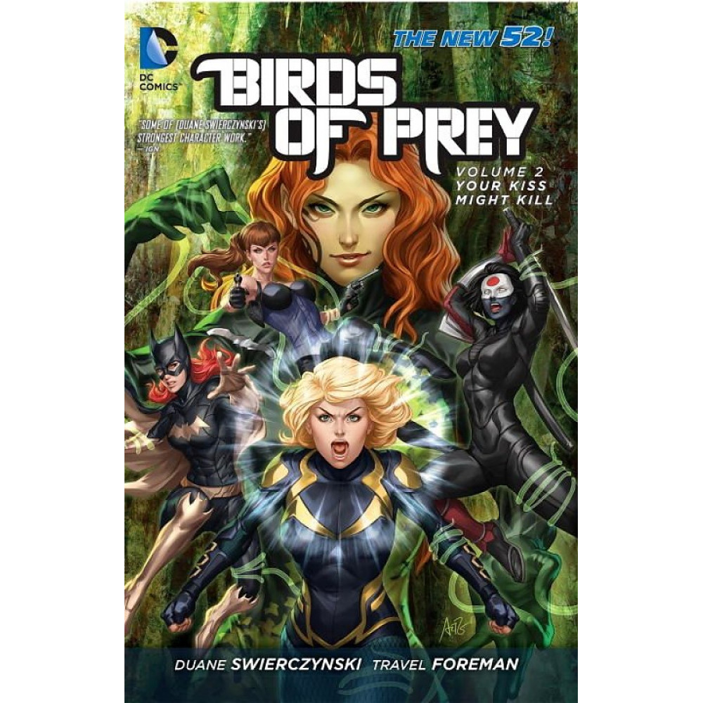 Birds of Prey. Volume 2. Your Kiss Might Kill (New 52) 