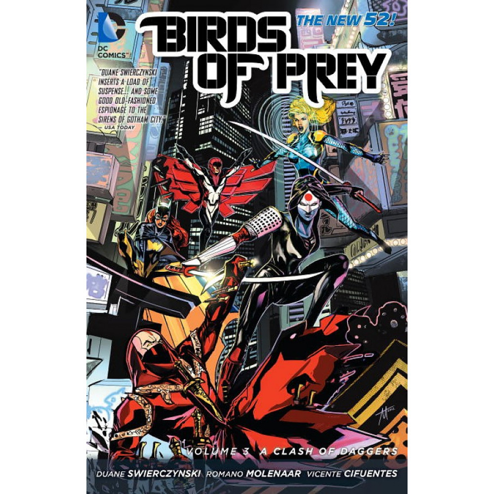 Birds of Prey. Volume 3. A Clash of Daggers (The New 52) 