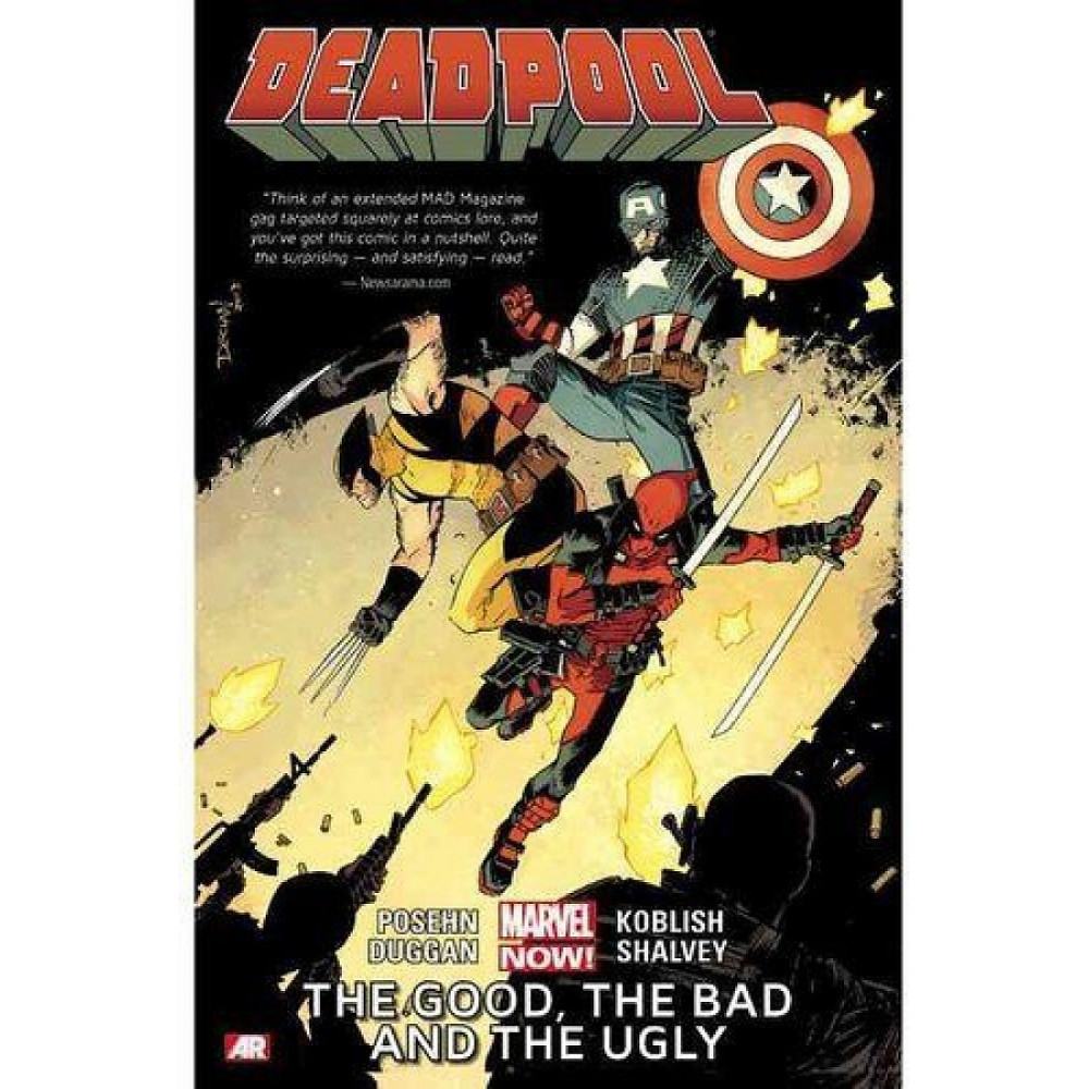 Deadpool Volume 3. Good, the Bad and the Ugly (Marvel Now) 
