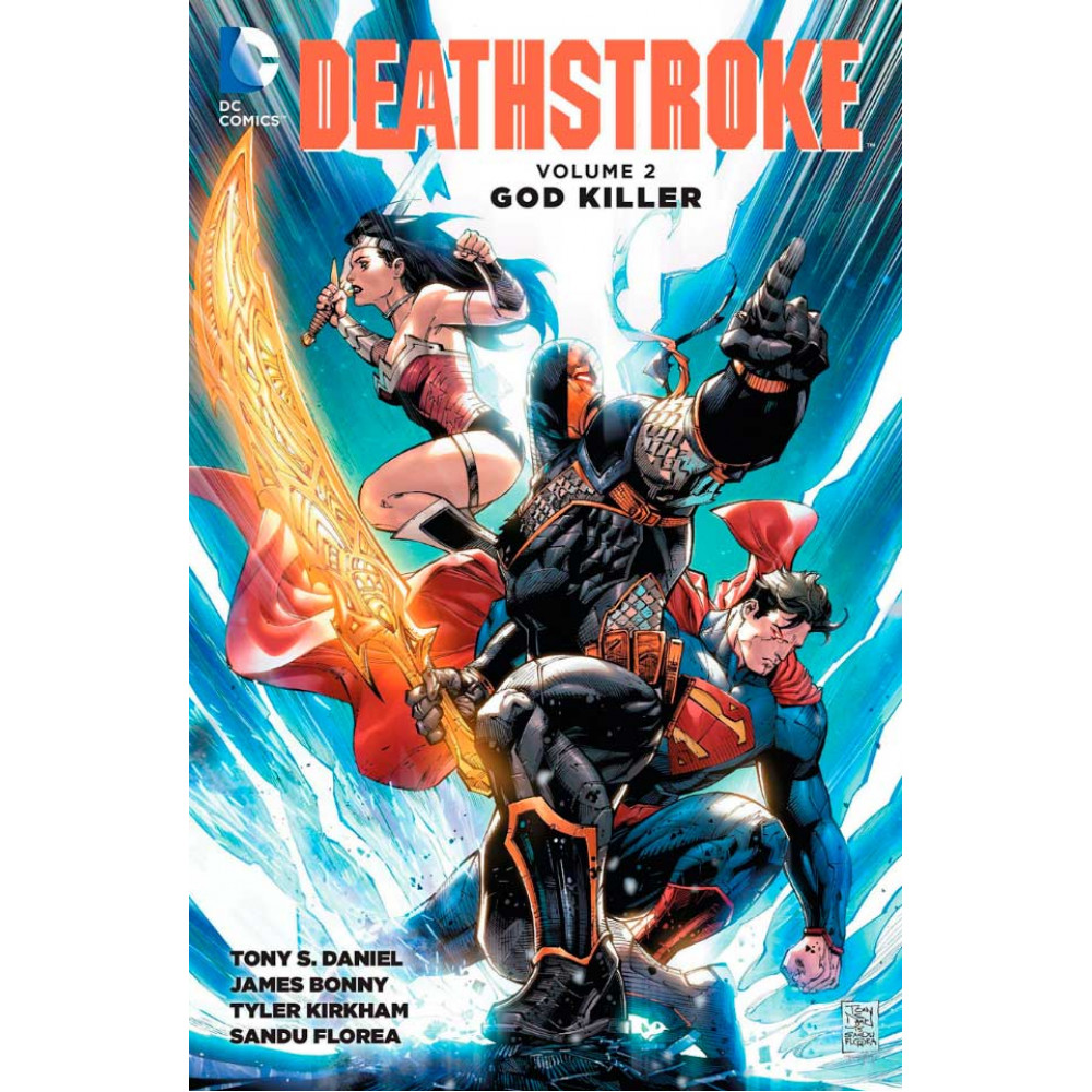 Deathstroke Volume 2. God Killer 