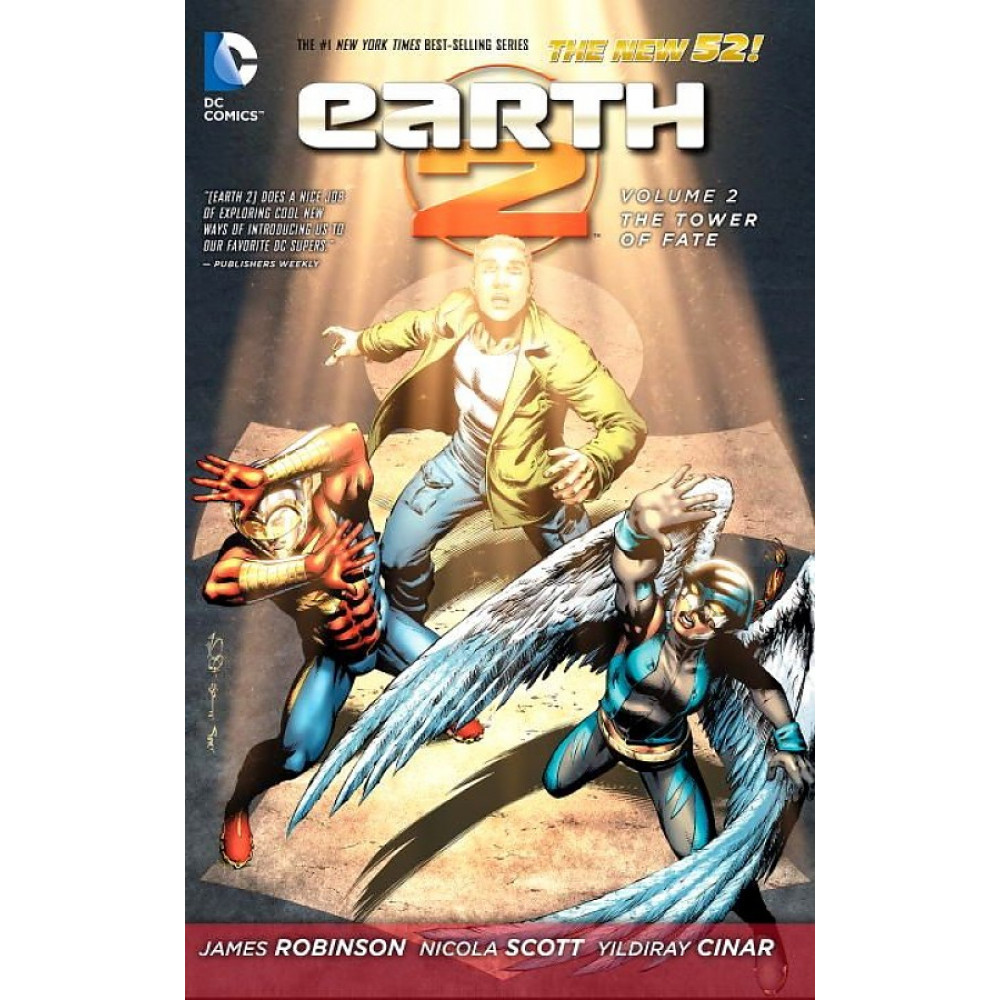 Earth 2 Volume 2. Tower of Fate (New 52) 