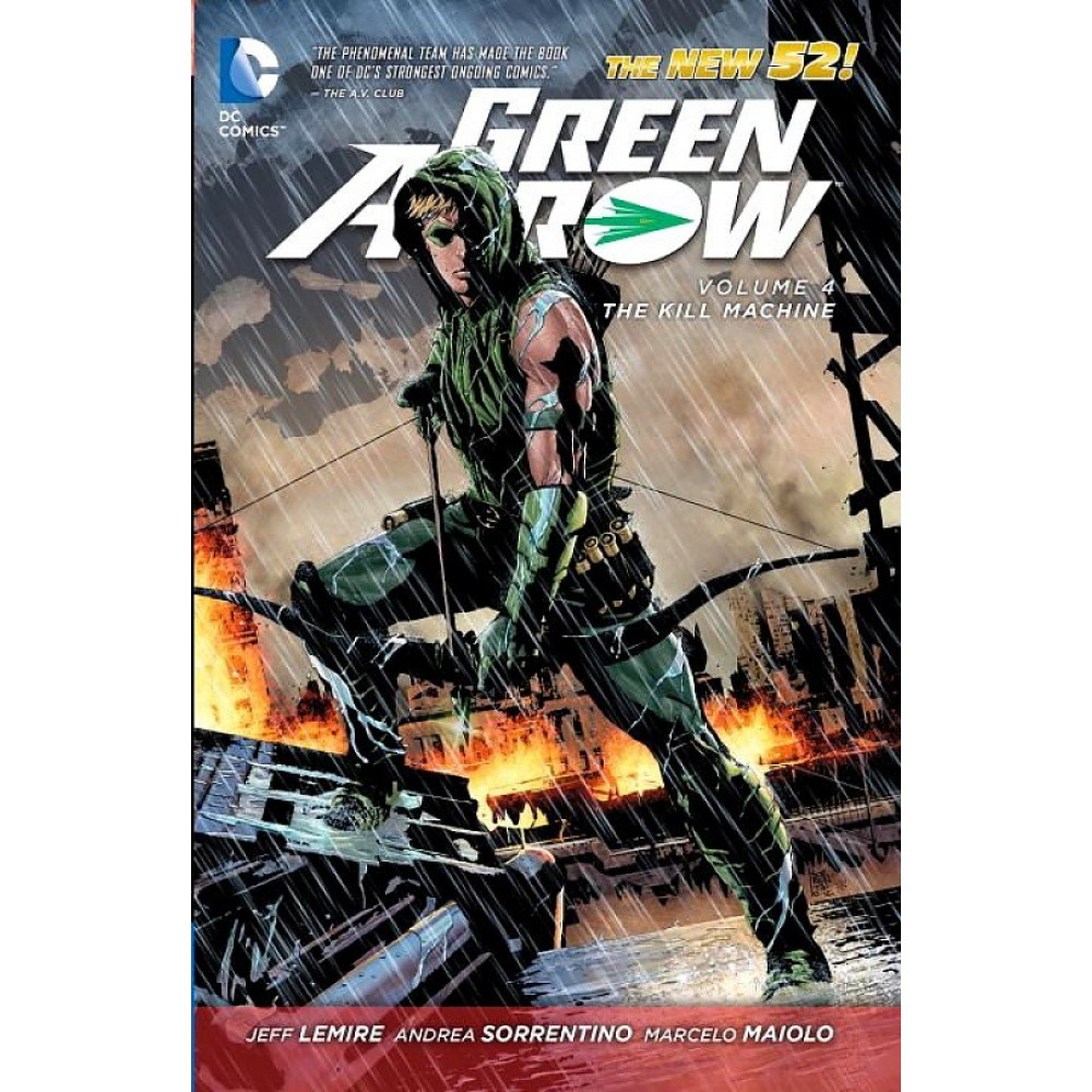Green Arrow Volume 4. Kill Machine (The New 52) 