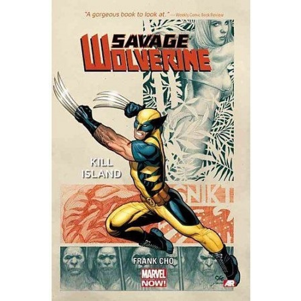Savage Wolverine Volume 1: Kill Island 