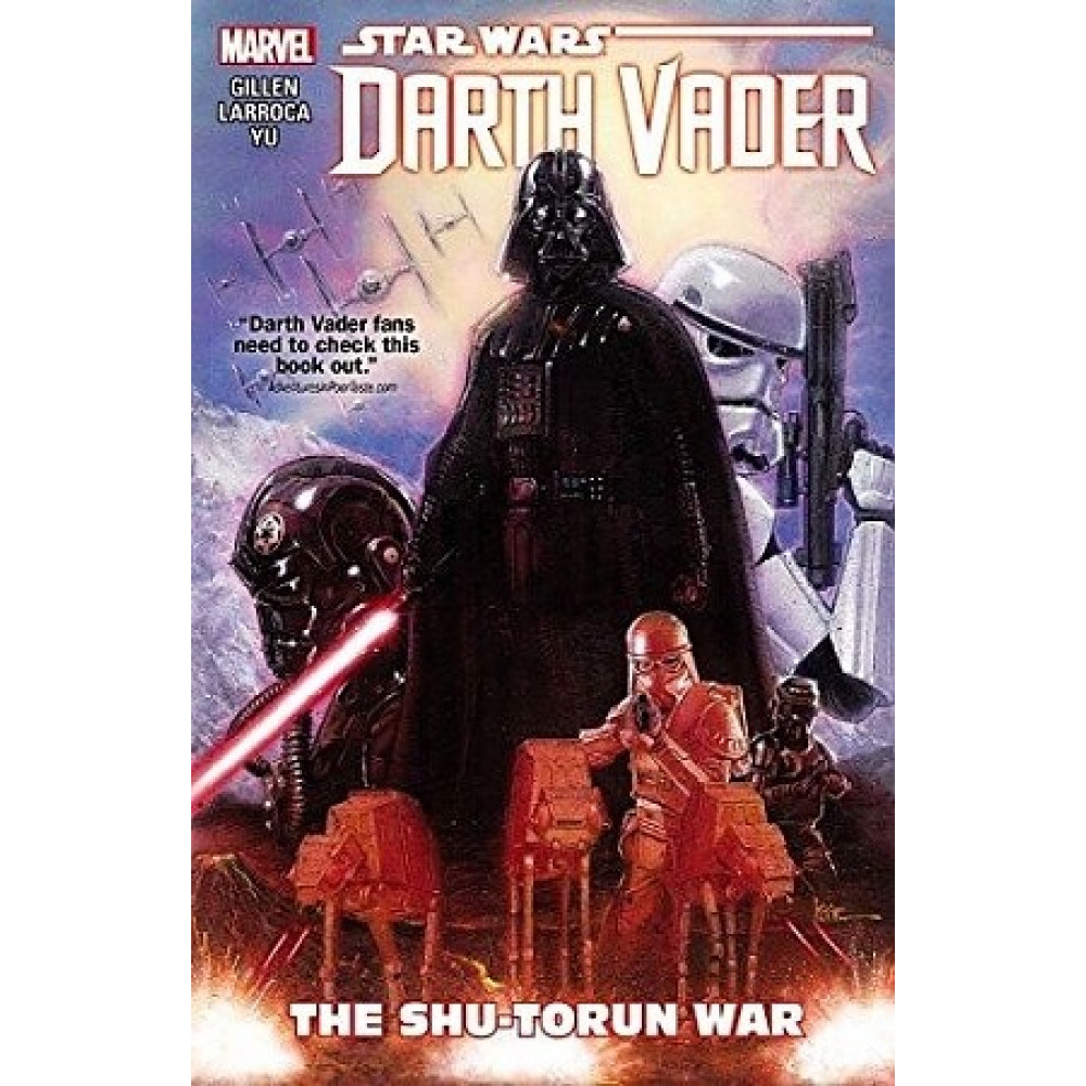 Star Wars: Darth Vader Volume 3. The Shu-Torun War 