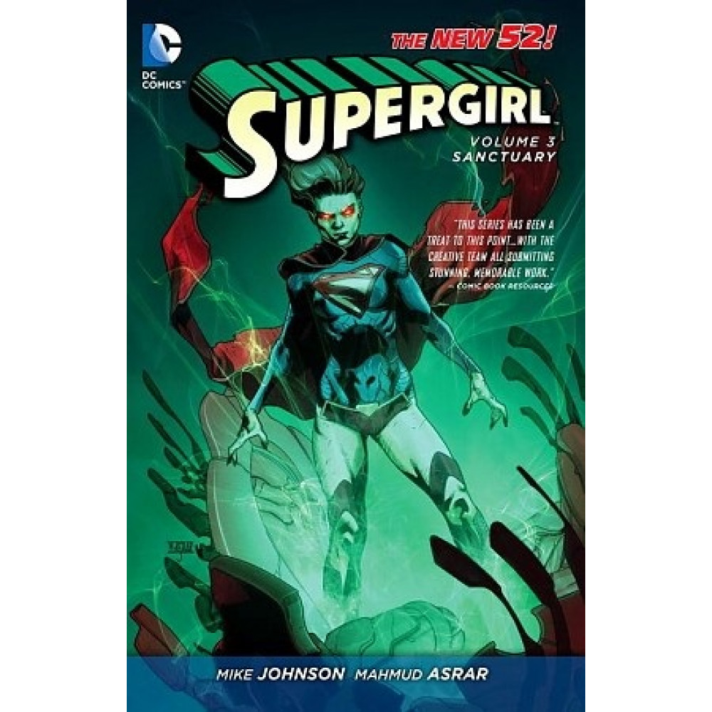 Supergirl Volume 3. Sanctuary (The New 52) 