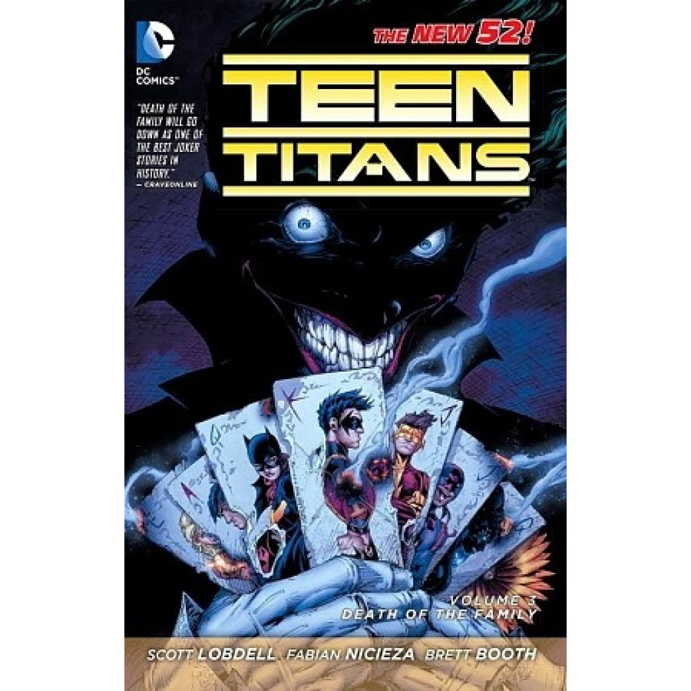 Teen Titans Volume 3. Death of the Family (The New 52) 
