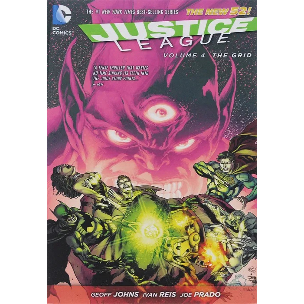 Justice League Volume 4. The Grid  (The New 52) 