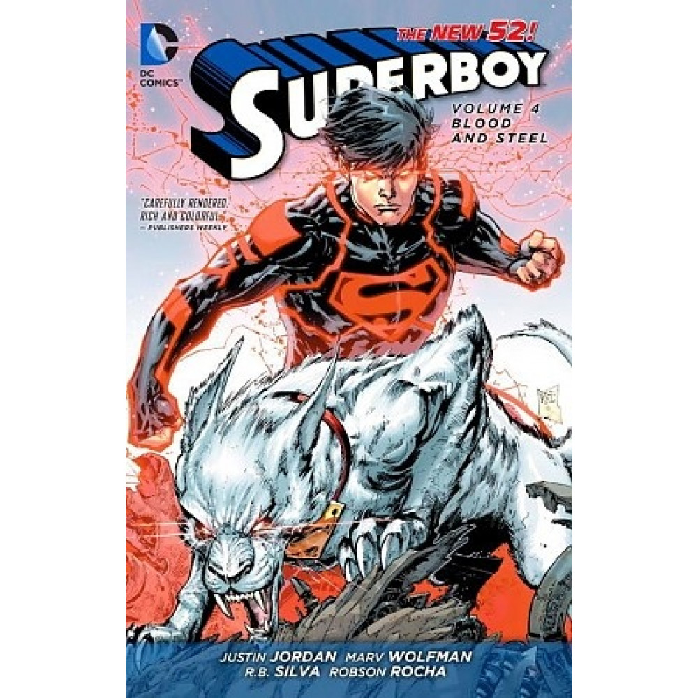 Superboy Volume 4. Blood and Steel  (The New 52) 