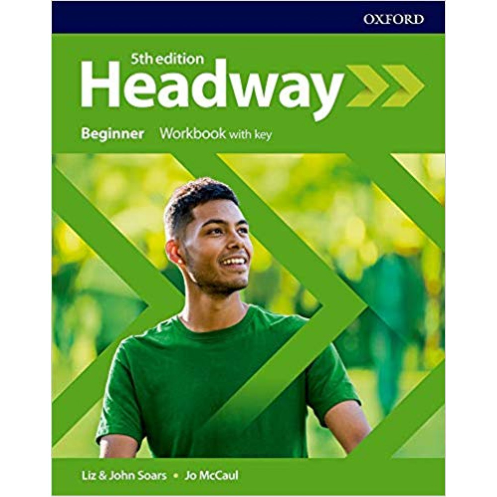 Headway Fifth Edition Beginner Workbook with Key 