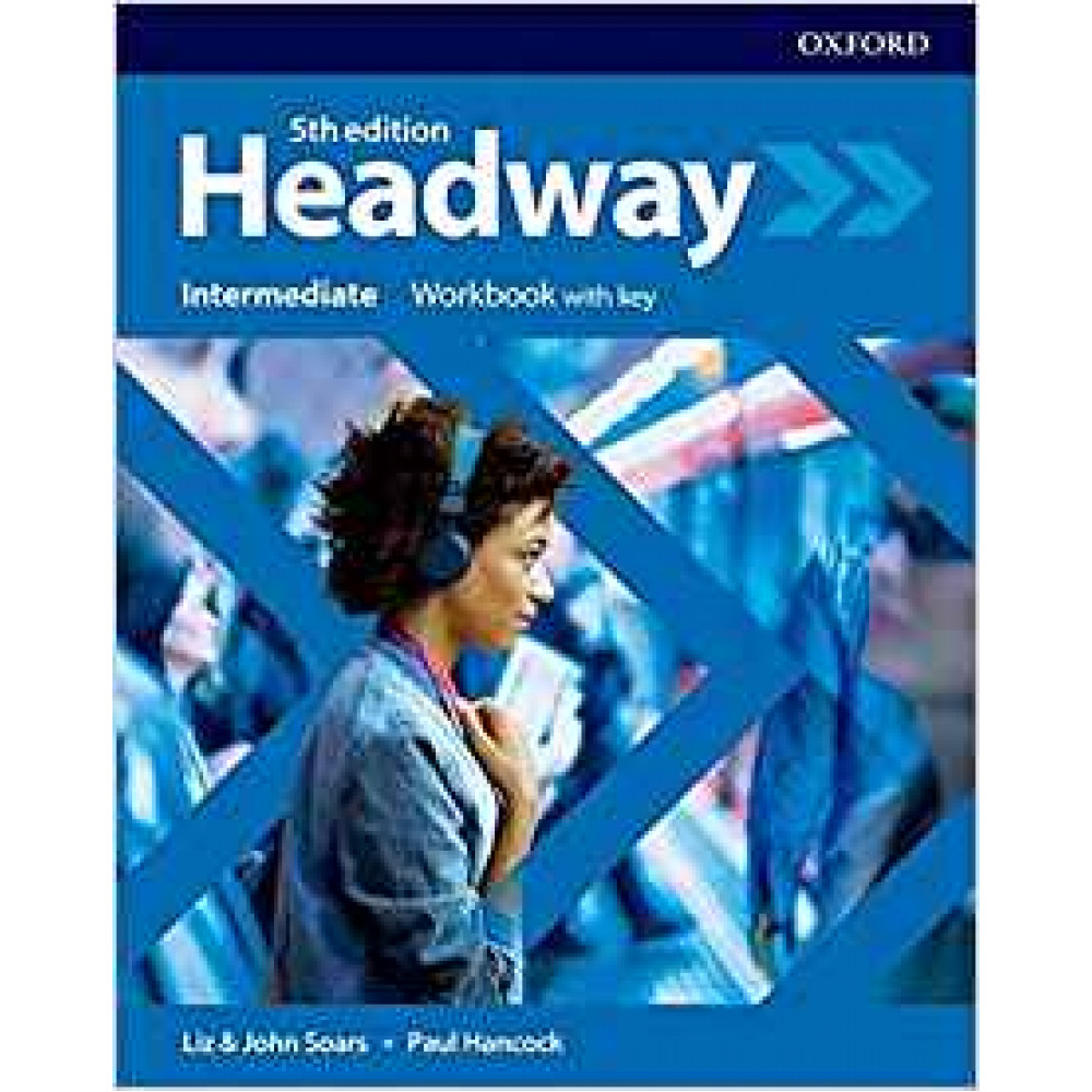 Headway Fifth Edition Intermediate Workbook with Key 