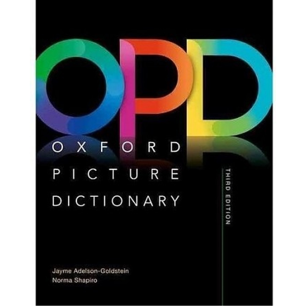 Oxford Picture Dictionary (Third Edition) Monolingual English Edition 
