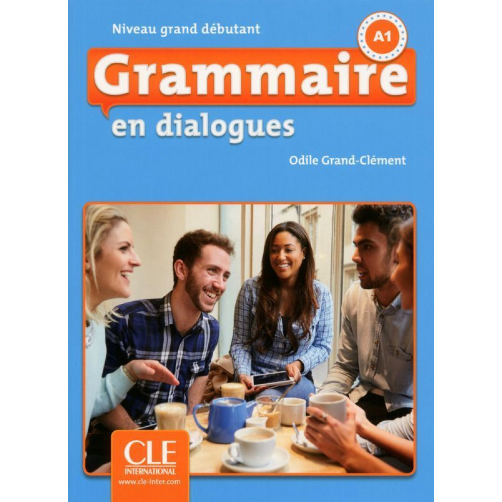 Grammaire en dialogues 2eme edition Grand debutant A1 - Livre + CD 