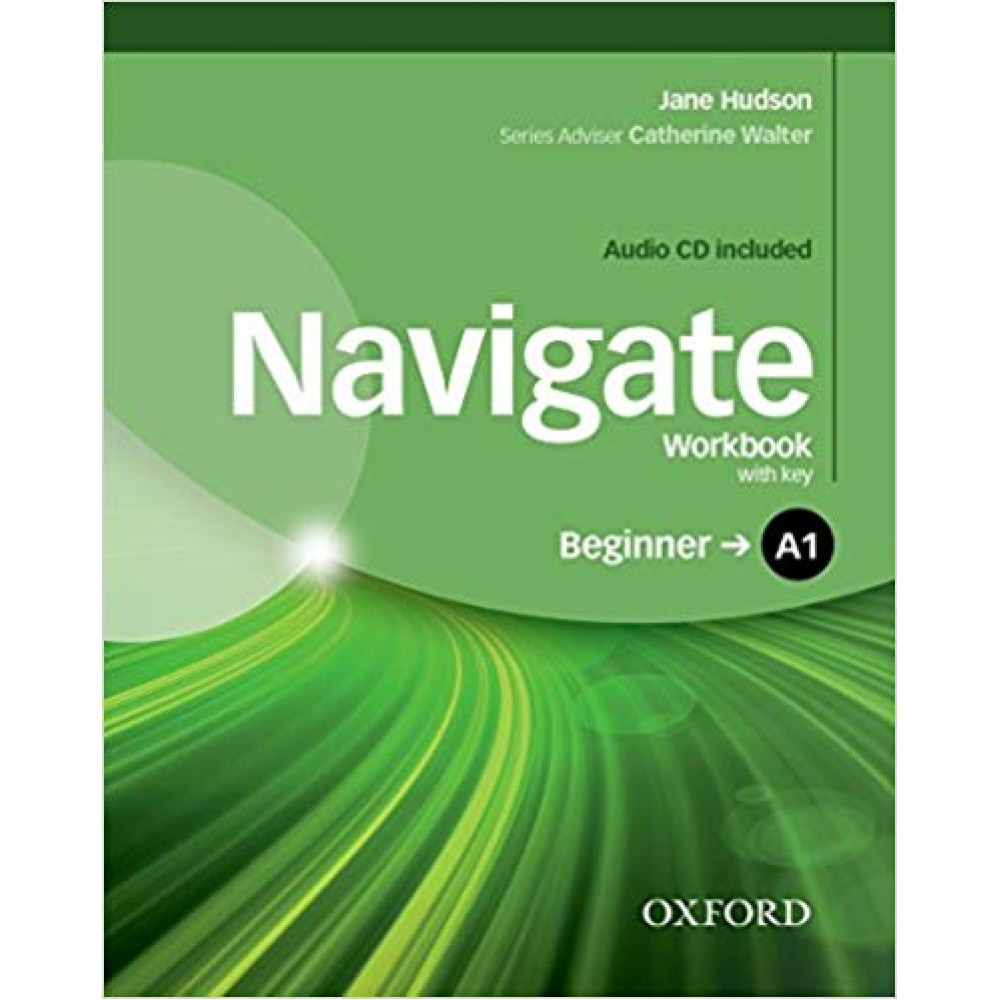 Navigate Beginner A1 Workbook with key + CD 