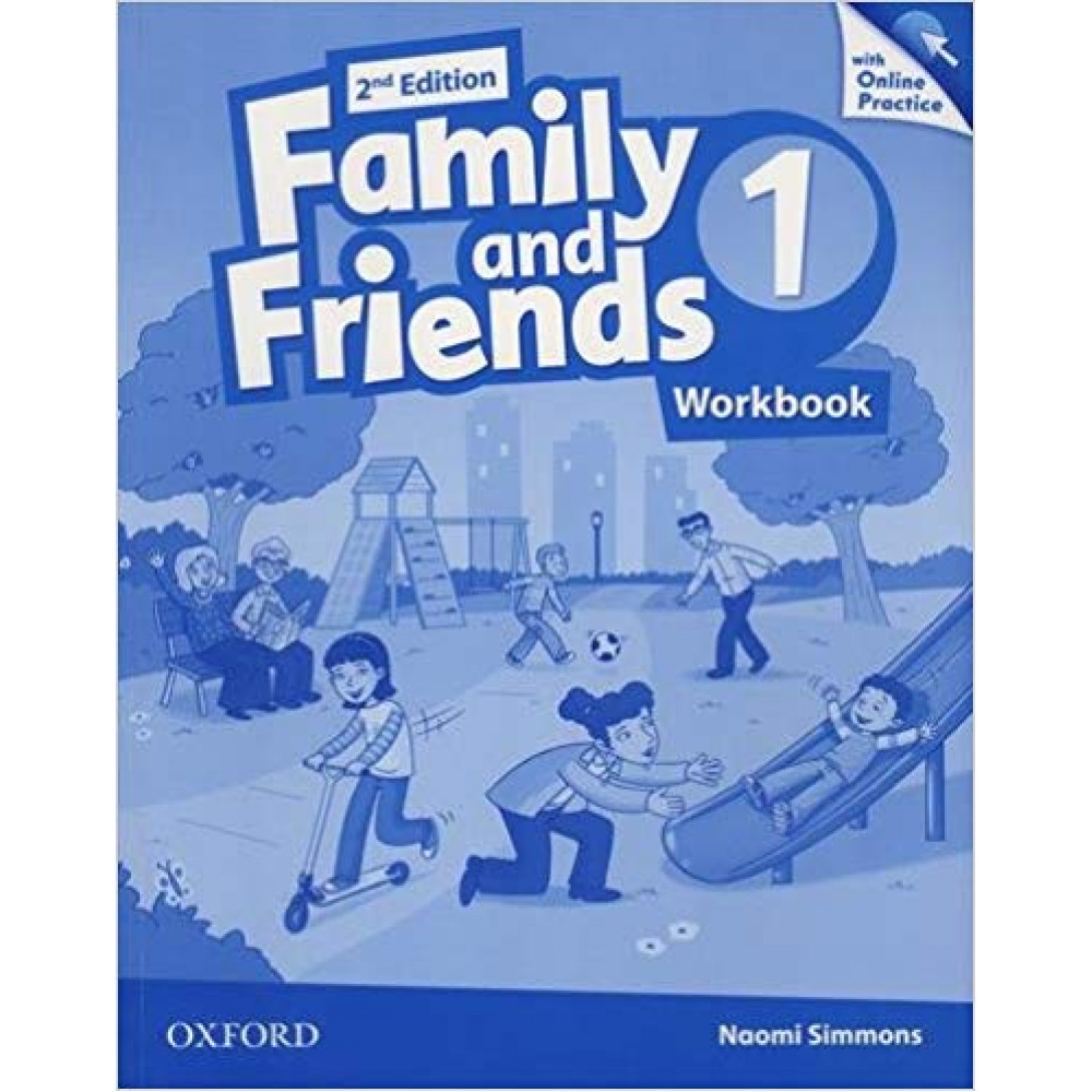 Family and Friends (2nd Edition). 1 Workbook & Online Skills Practice Pack 