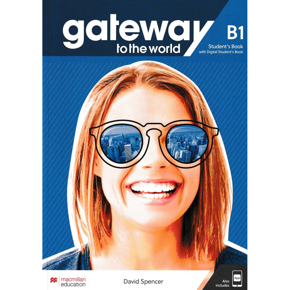 Gateway to the World B1. Student's Book with Student's App and Digital Student's Book 
