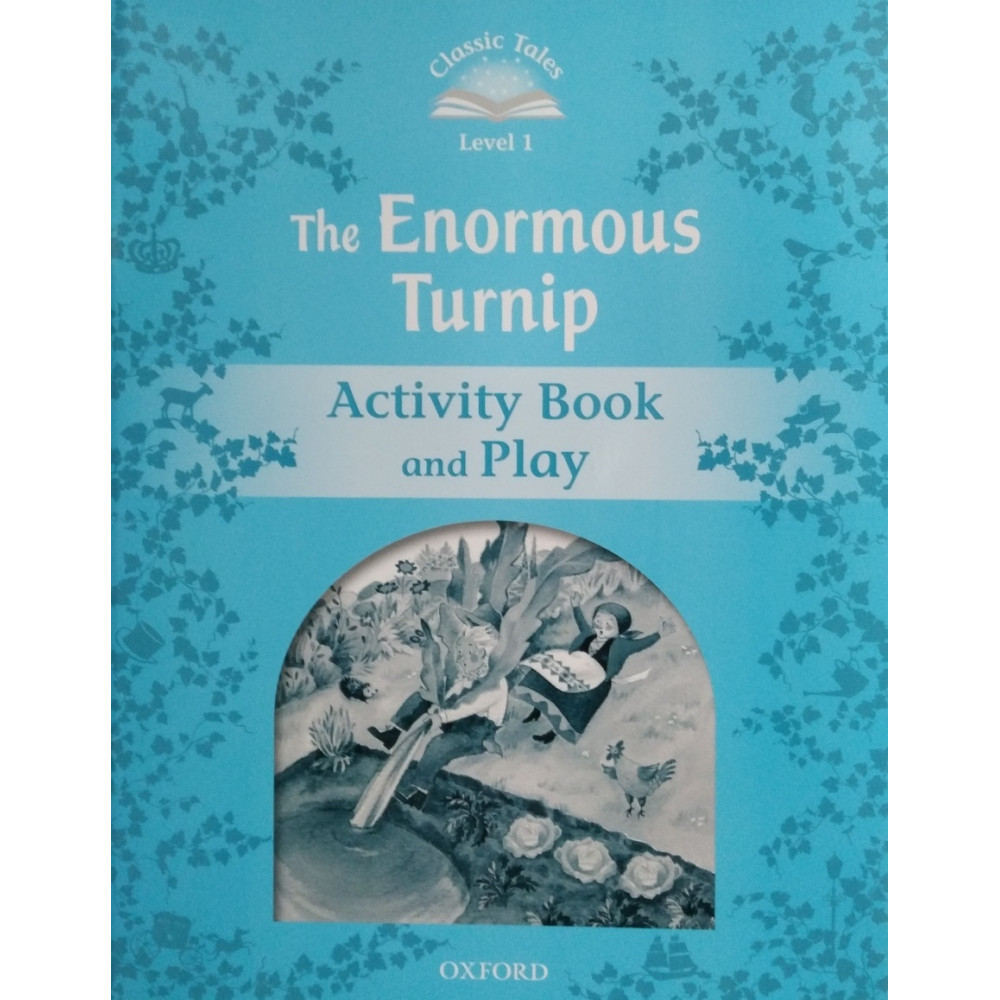 Classic Tales Level 1 The Enormous Turnip Activity Book and Play 