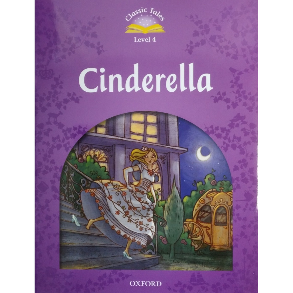 Classic Tales Level 4 Cinderella with Audio Download (access card inside) 