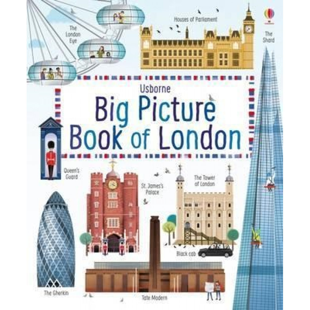 Usborne Big Picture Book of London 