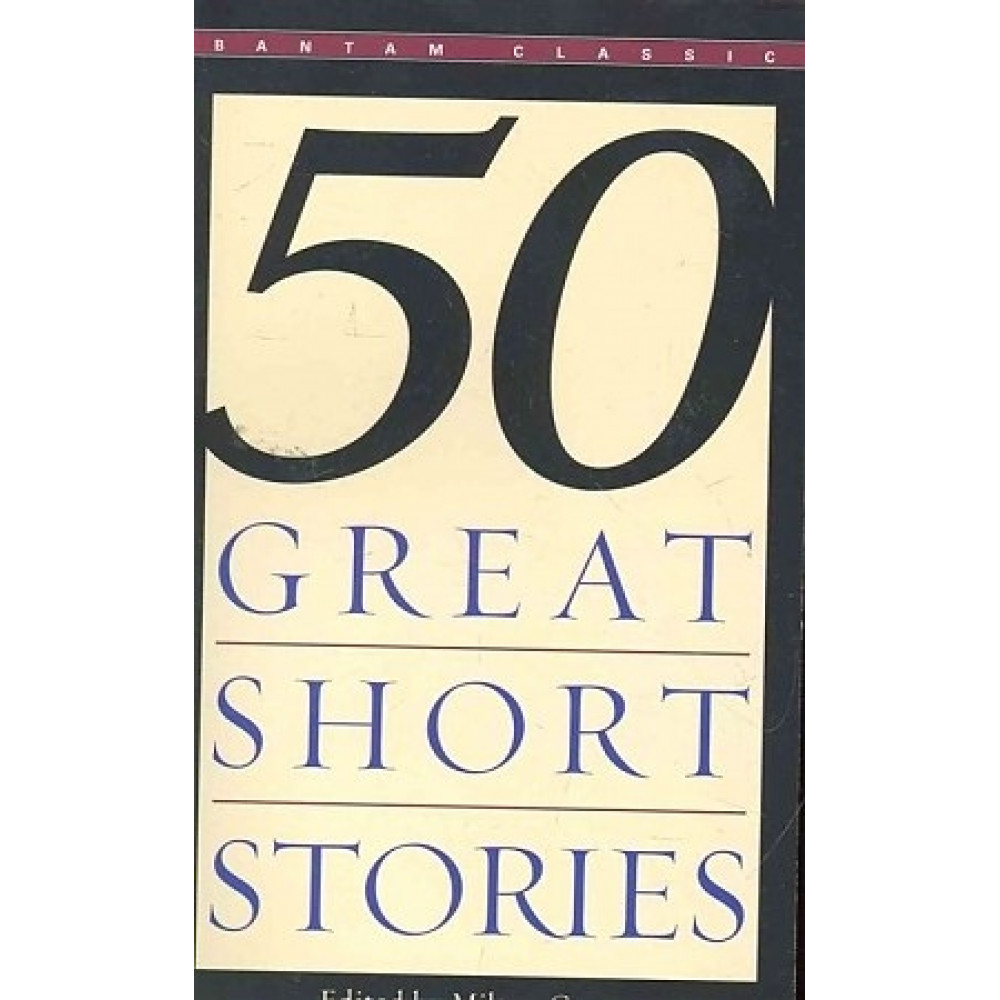 Fifty Great Short Stories 