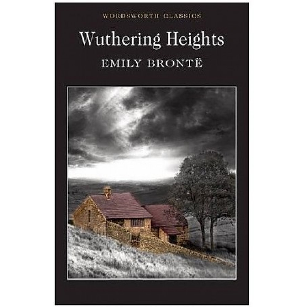 Wuthering Heights. Emily Bronte 