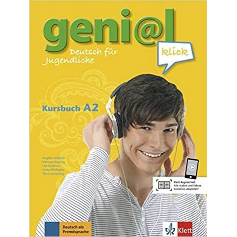 Geni@l klick. Deutsch fur jugendliche. Kursbuch A2 mit 2 Audio-CDs 